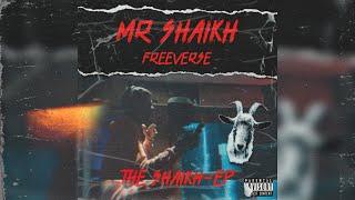 SHAIKH TAHIL || MR SHAIKH (OFFICIAL MUSIC VIDEO) || THE SHAIKH-EP || (Prod. by T.J 18 Beatz)