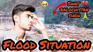 Flood In Swat Today & Sindh Balochistan | Flood in Pakistan 2022 Ya Allah Reham 