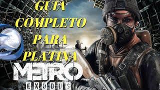 GUIA COMPLETO DA PLATINA/DETONADO 100% METRO EXODUS - WALKTHROUGH PARTE 01