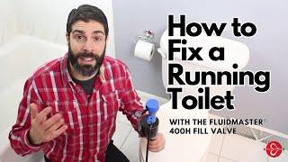 How to Fix a Running Toilet with Fluidmaster 400H Fill Valve from Home Repair Tutor