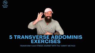 5 Transverse Abdominis exercises with Expert Personal Trainer Tips