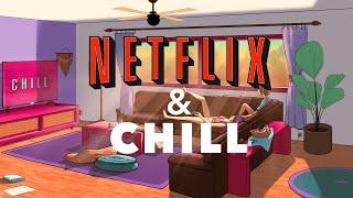 Netflix & Chill  - lofi hiphop mix (sexy love making music)