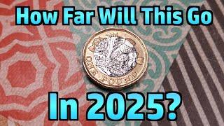 Budget Challenge Revisited: How Far Will £1 go in 2025?