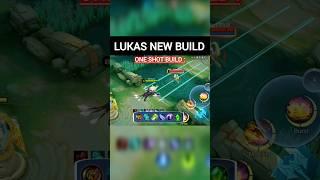MLBB LUKAS ONE SHOT BUILD #mlbb #mlbbshorts #ml #mobilelegends #mlbbhighlights #shorts