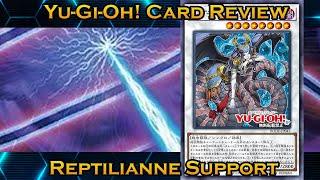 Yu-Gi-Oh! Reptilianne Support Review Burst of Destiny - Finally Good Reptilianne Support?