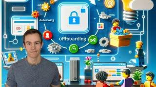 Automate User Offboarding in Microsoft 365 | Full Tutorial