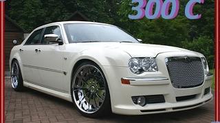 «Chrysler 300C (Chrysler 300C)» Overview