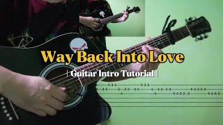 Way Back Into Love (Guitar Intro Tutorial)