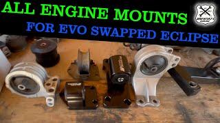 Evoclipse Build EP25: All Engine Mounts For Evo Swap Eclipse Done