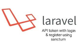 Laravel create rest API authentication ( Register, login,list) using sanctum with postman