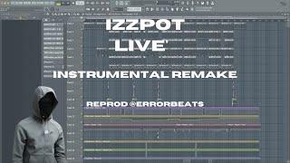 #OFB​ Izzpot - LIVE'⭕ | FL Studio Instrumental Remake | Reprod @ErrorBeats