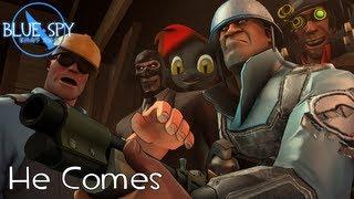 Blue Spy - He Comes