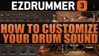 EZDrummer 3 | How to Customize Your Drum Sound