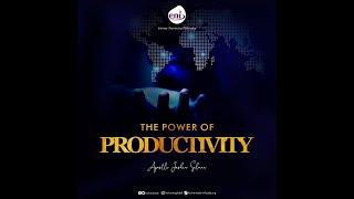 Power of Productivity Koinonia with Apostle Joshua Selman Nimmak