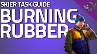 Burning Rubber - Skier Task Guide - Escape From Tarkov