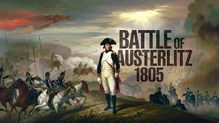 "Napoleon's Greatest Victory: The Battle of Austerlitz (1805)"