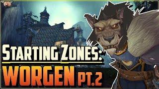 Warcraft Lore [Starting Zones] - Worgen: Duskhaven (Part Two)