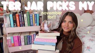 TBR prompt jar chooses my november tbr!! 