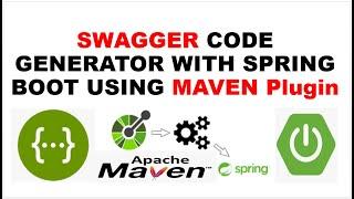 Swagger Codegen With Spring Boot Using Maven Plugin