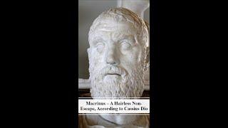 24. Macrinus - A Hairless Non Escape