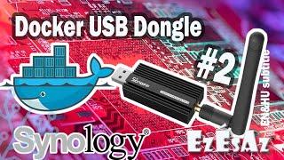 08 How can Home Assistant in Docker access the USB device on Synology NAS host