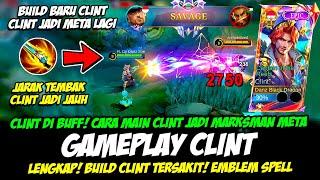 CARA MAIN CLINT BUFF + ITEM BARU CLINT MM METABUILD CLINT TERSAKITGAMEPLAY CLINT PATCH TERBARU