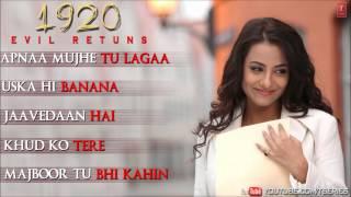 "1920 Evil Returns" Full Songs Jukebox | Aftab Shivdasani, Tia Bajpai