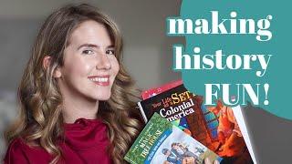 HOW TO MAKE HISTORY FUN! | Homeschool Show & Tell