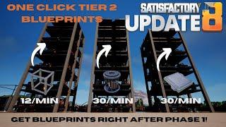 Satisfactory Update 8 Blueprints Guide: One Click Tier 2 Towers