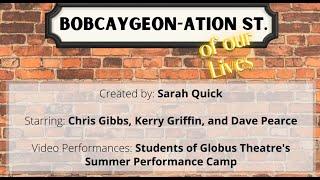 Bobcaygeon-ation Street of Our Lives EPISODE 1 full