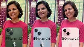 iPhone 15 vs iPhone 14 vs iPhone 13 Detailed Camera Comparison  | 2024