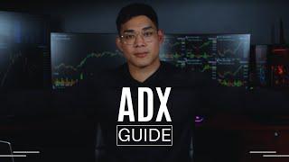 How to Trade with ADX Indicator in 2022