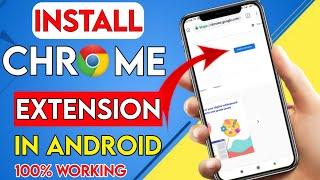 Install Google Chrome Extension In Android | How to Add Extension in Android Chrome | Chrome Add On