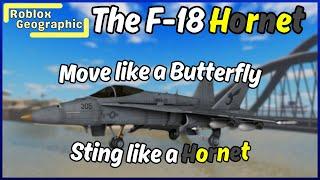 War Tycoon Geographic: The F-18 Hornet