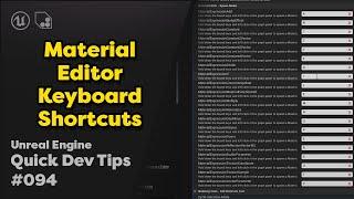 Quick Dev Tip #94 UE4 / UE5 - Material Editor Keyboard Shortcuts