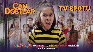 Can Dostlar - TV Spotu