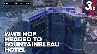 WWE Hall of Fame ceremony headed to Fontainebleau Las Vegas during WrestleMania week