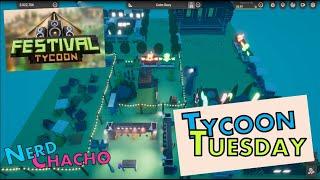 Festival Tycoon - Tycoon Tuesday - Let's Play / First Looks