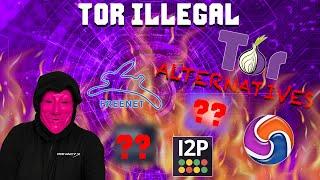 WORLD GOVERNMENTS Make TOR ILLEGAL! Best Alternatives For Privacy Internet