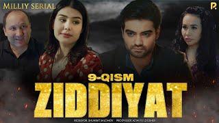 Ziddiyat 9-qism (Milliy serial)