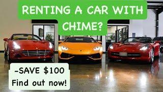 Rent a Car with My Chime Credit Builder Card? | (Part 1)