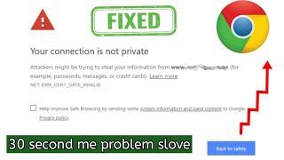your connection is not private google chrome fixed ️