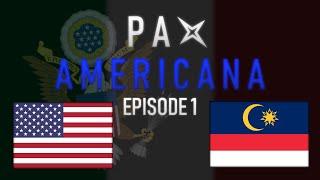 Pax Americana - Episode One - Liberty