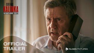 Der Fall Kalinka - Im Namen meiner Tochter (Deutscher Trailer) - Daniel Auteuil, Sebastian Koch