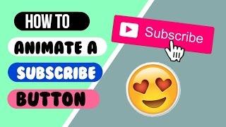 How To Animate A Subscribe Button