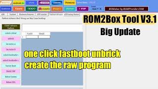 ROM2Box Tool V3.1 Crack 2022  Bypass FRP Lock | Fastboot Unbrick | Flash | Erase