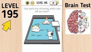 Brain Test Level 195 Your Pets Are Drowning, Which One Will You Save?