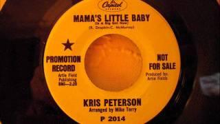 KRIS PETERSON - MAMA'S LITTLE BABY