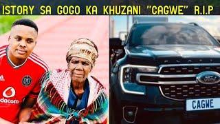 Amanyala aphostwa ngokushona Kwa gogo ka Khuzani u Cagwe khuzanani Mabhinca