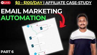 Email Marketing Automation Setup for Affiliate Sales: Affiliate Marketing Case Study (Part 6)